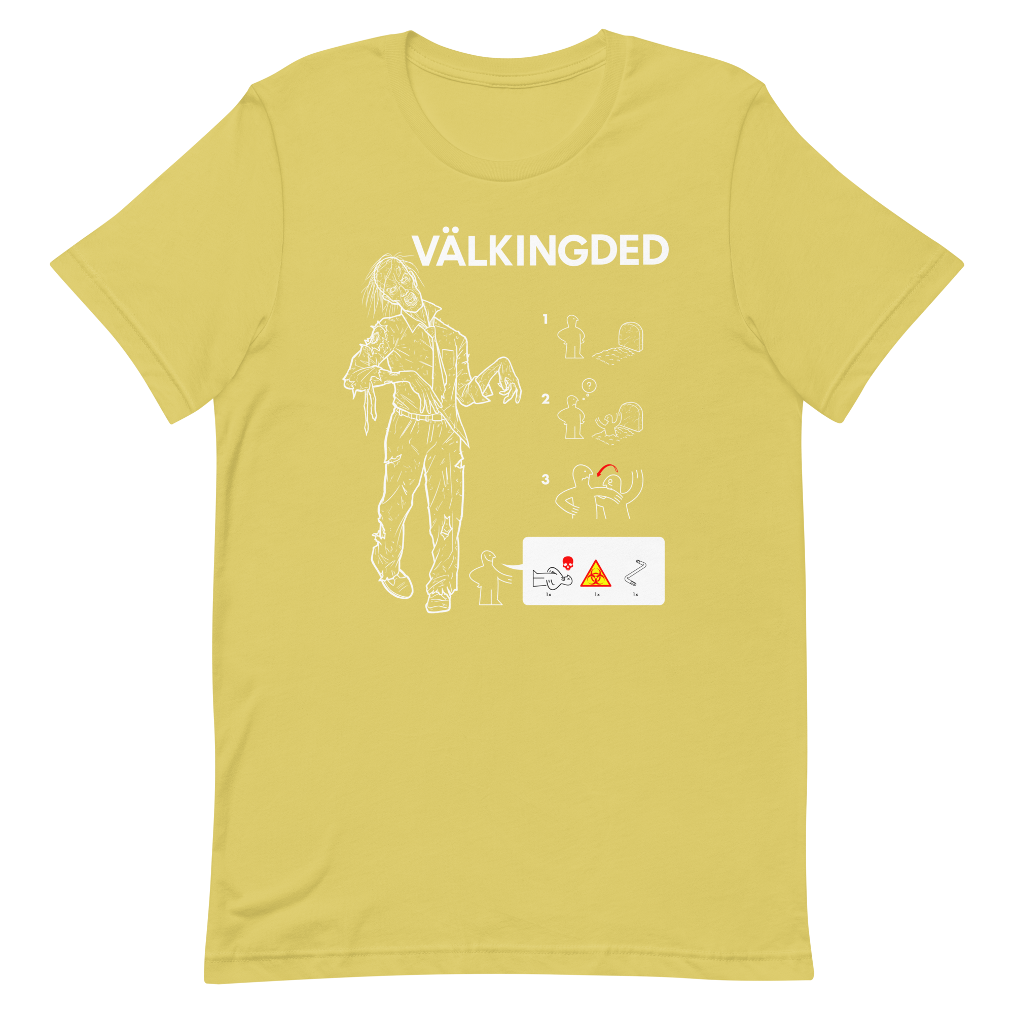 VÄLKINGDED HÖRROR Tee